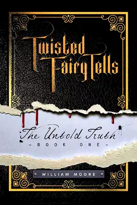 Twisted Fairy Tells: The Untold Truths poster