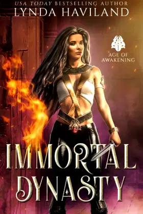 Immortal Dynasty: Book One of the Age of Awakening poster