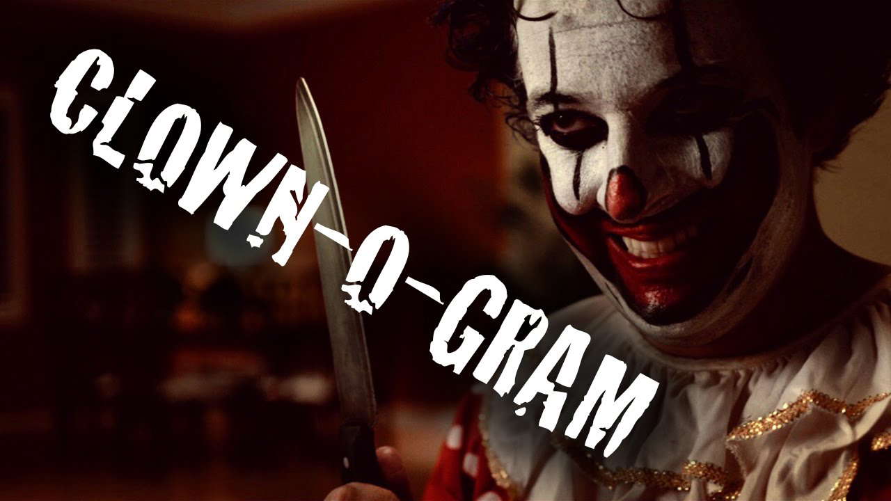 You Do NOT Want To Let This Clown In Your Home - "Clown-O-Gram" (horror)