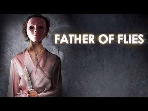 Father of Flies (2021) | Trailer | Camilla Rutherford | Keaton Tetlow | Nicholas Tucci