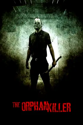 The Orphan Killer poster