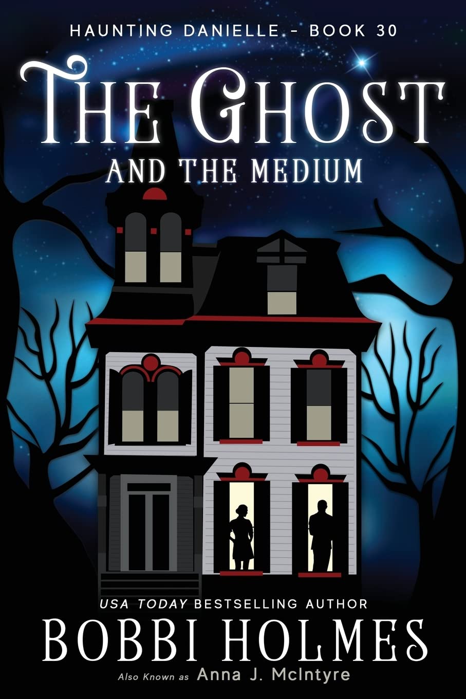 The Ghost and the Medium (Haunting Danielle) poster