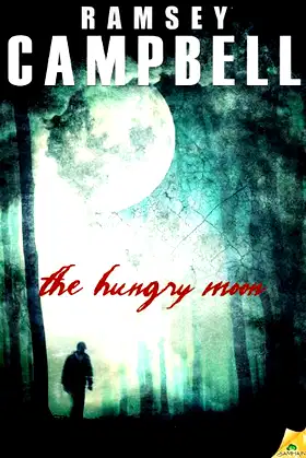 The Hungry Moon poster