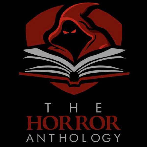 The Horror Anthology Podcast poster