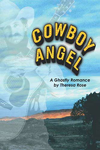 Cowboy Angel: A Ghostly Romance poster