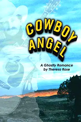 Cowboy Angel: A Ghostly Romance poster