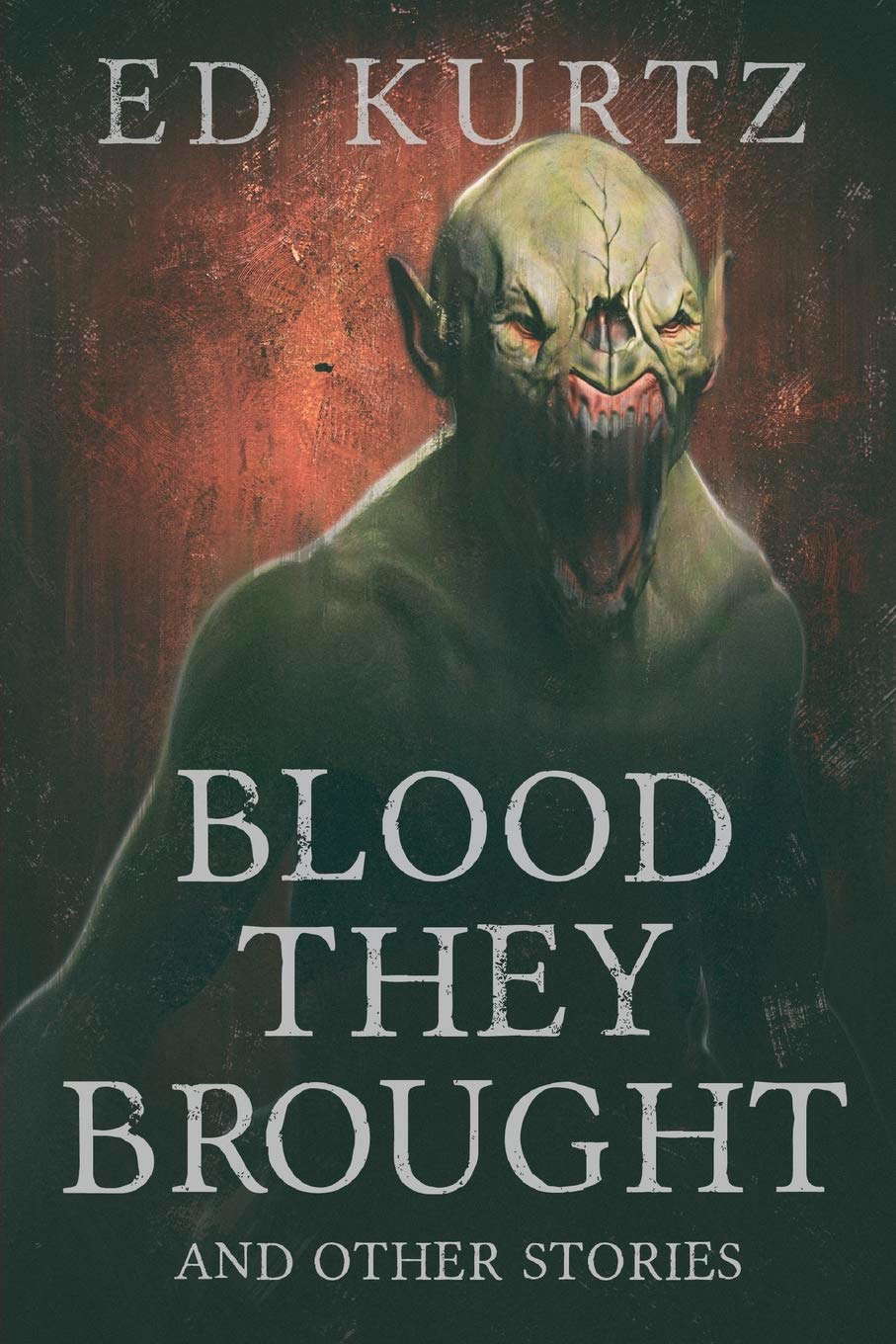 Blood They Brought and Other Stories poster