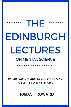 THE EDINBURGH LECTURES ON MENTAL SCIENCE (Annotated) poster