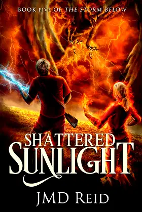 Shattered Sunlight (The Storm Below Book 5) poster