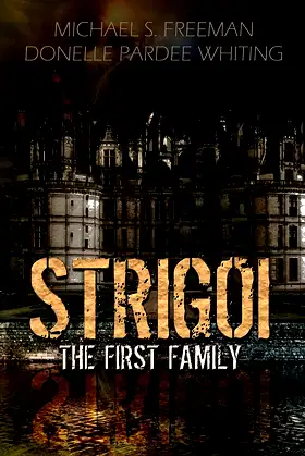 Strigoi: The First Family poster