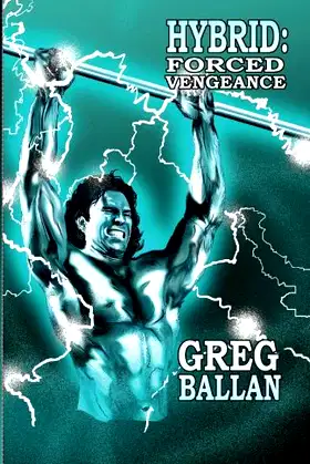 Hybrid: Forced Vengeance poster