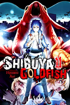Shibuya Goldfish, Vol. 11 (Volume 11) (Shibuya Goldfish, 11) poster