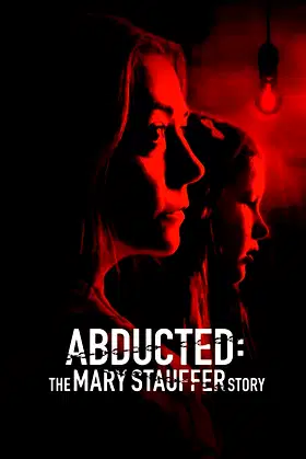 Abducted: The Mary Stauffer Story poster