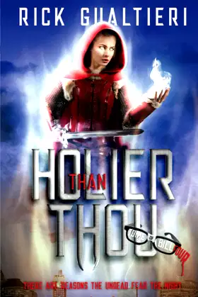 Holier Than Thou (The Tome of Bill) poster