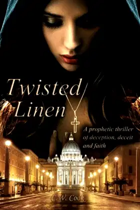 Twisted Linen: A prophetic thriller of deception, deceit and faith poster