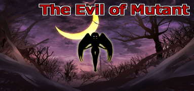 The Evil of Mutant capsule
