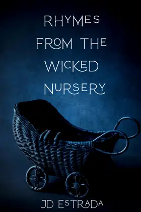 Rhymes from the Wicked Nursery poster