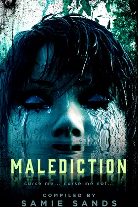 Malediction: curse me... curse me not... poster