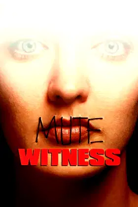 Mute Witness poster
