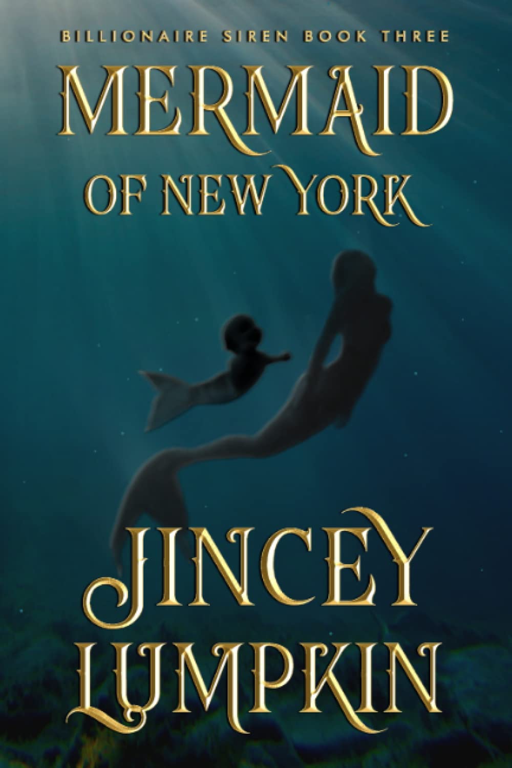 Mermaid of New York: Gia's Revenge (Billionaire Siren Series) poster
