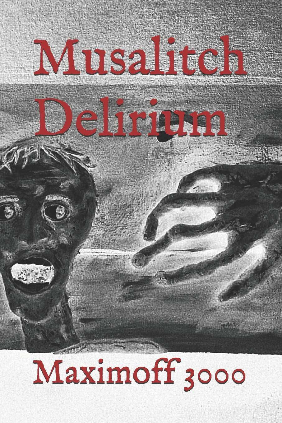 Musalitch Delirium poster