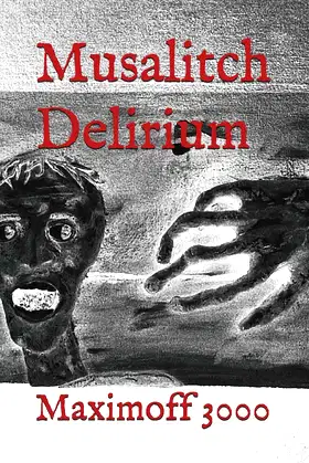 Musalitch Delirium poster