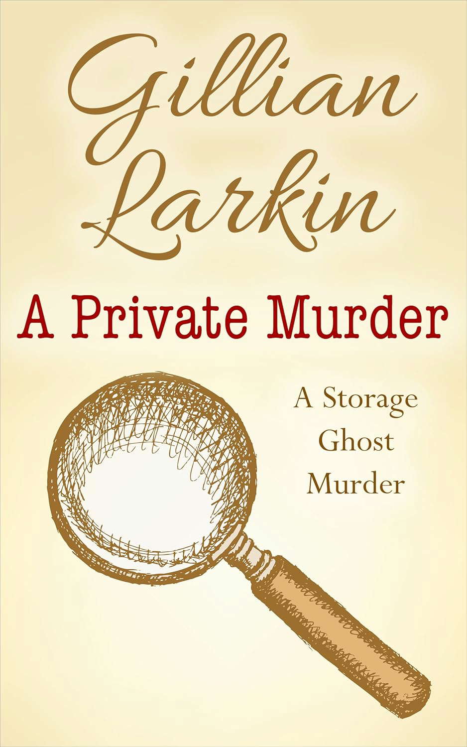 A Private Murder (Storage Ghost Murder Book 7) poster
