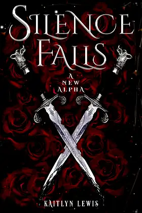 Silence Falls a New Alpha poster