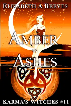 Amber in Ashes (Karma's Witches #11) poster