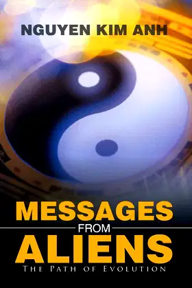 Messages from Aliens: The Path of Evolution poster