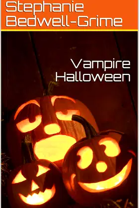 Vampire Halloween (Year of the Vampire Book 3) poster