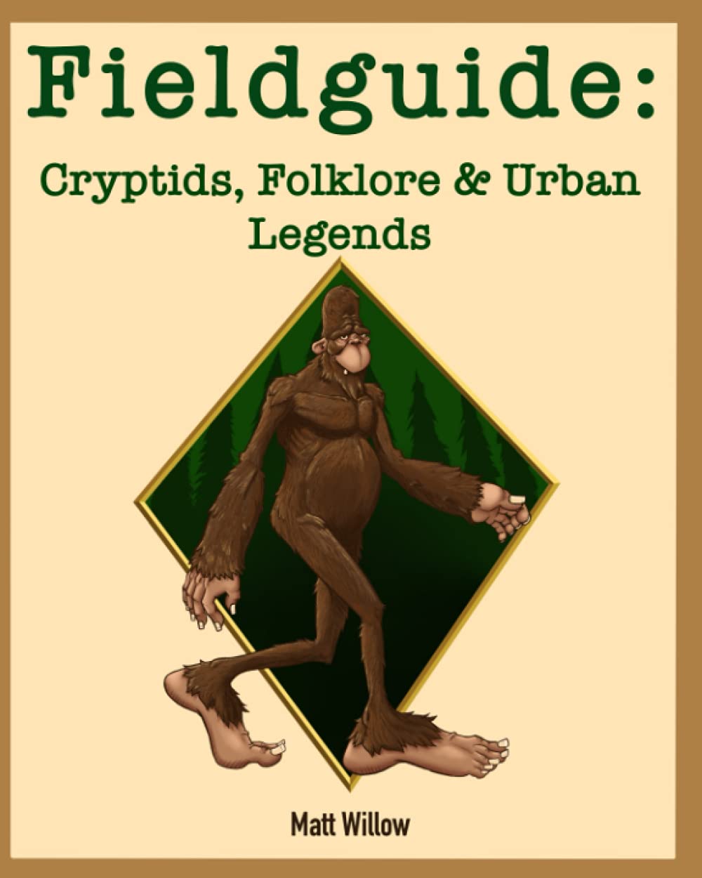 Fieldguide: Cryptids, Folklore & Urban legends poster