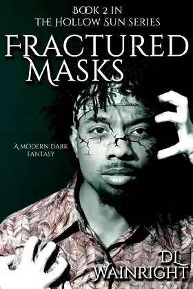 Fractured Masks (The Hollow Sun) (Volume 2) poster
