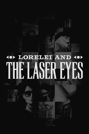 Lorelei and the Laser Eyes poster