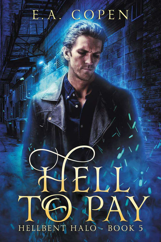 Hell to Pay (Hellbent Halo Book 5) poster