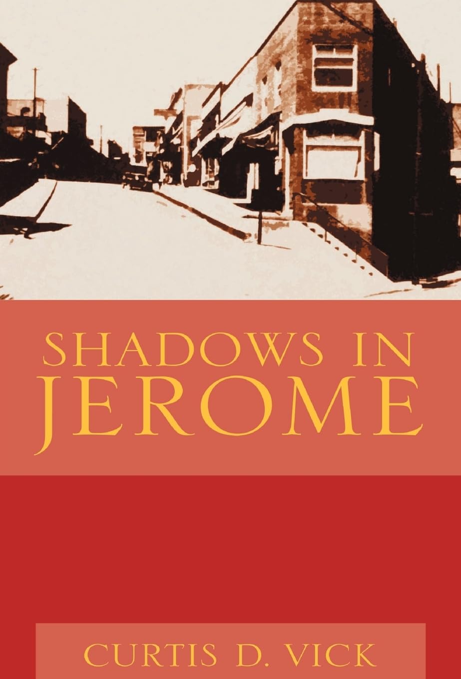 Shadows in Jerome poster