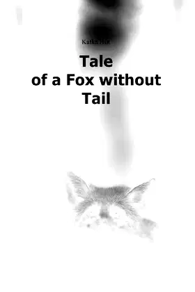 Tale of a Fox without Tail (Diokese Bible Book 1) poster