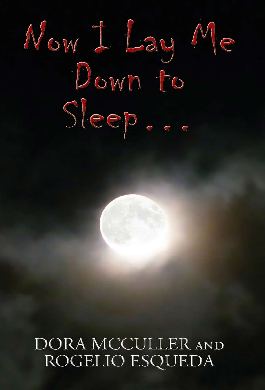 Now I Lay Me Down to Sleep... poster