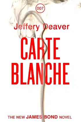 Carte Blanche: The New James Bond Novel poster