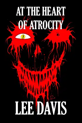 At the Heart of Atrocity poster