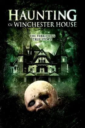 Haunting of Winchester House poster