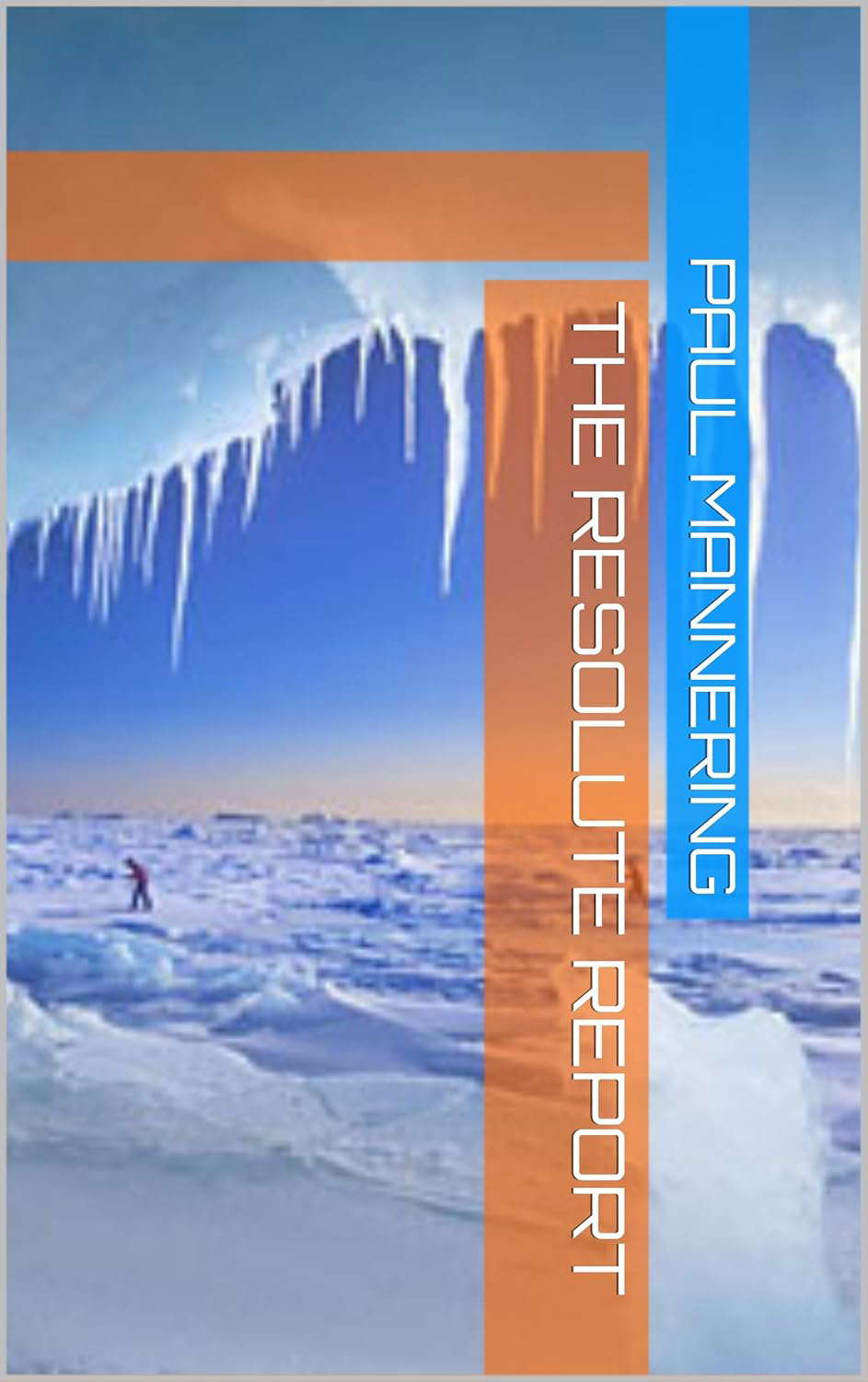 The Resolute Report poster