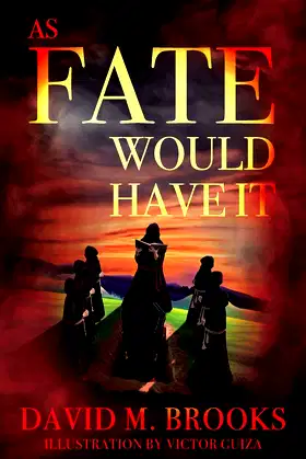 As Fate Would Have It poster
