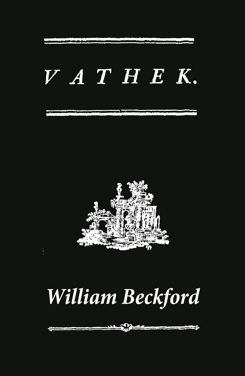 Vathek (A Gothic Novel: the Original Translation by Reverend Samuel Henley) poster