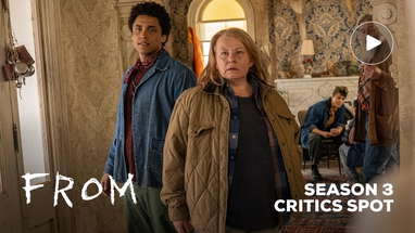 FROM (MGM+ 2024 Series) Season 3- Critics Spot poster