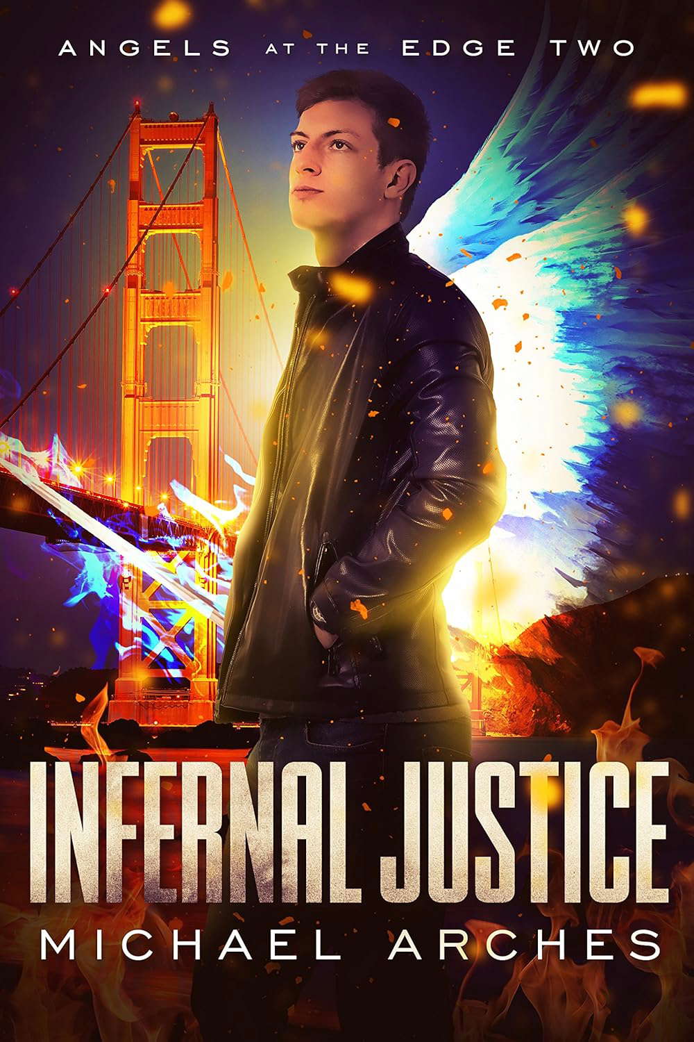 Infernal Justice (Angels at the Edge Book 2) poster