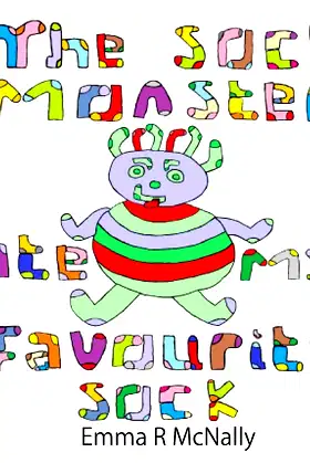 The Sock Monster ate my Favourite Sock poster