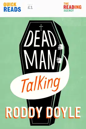 Dead Man Talking (Quick Reads) poster