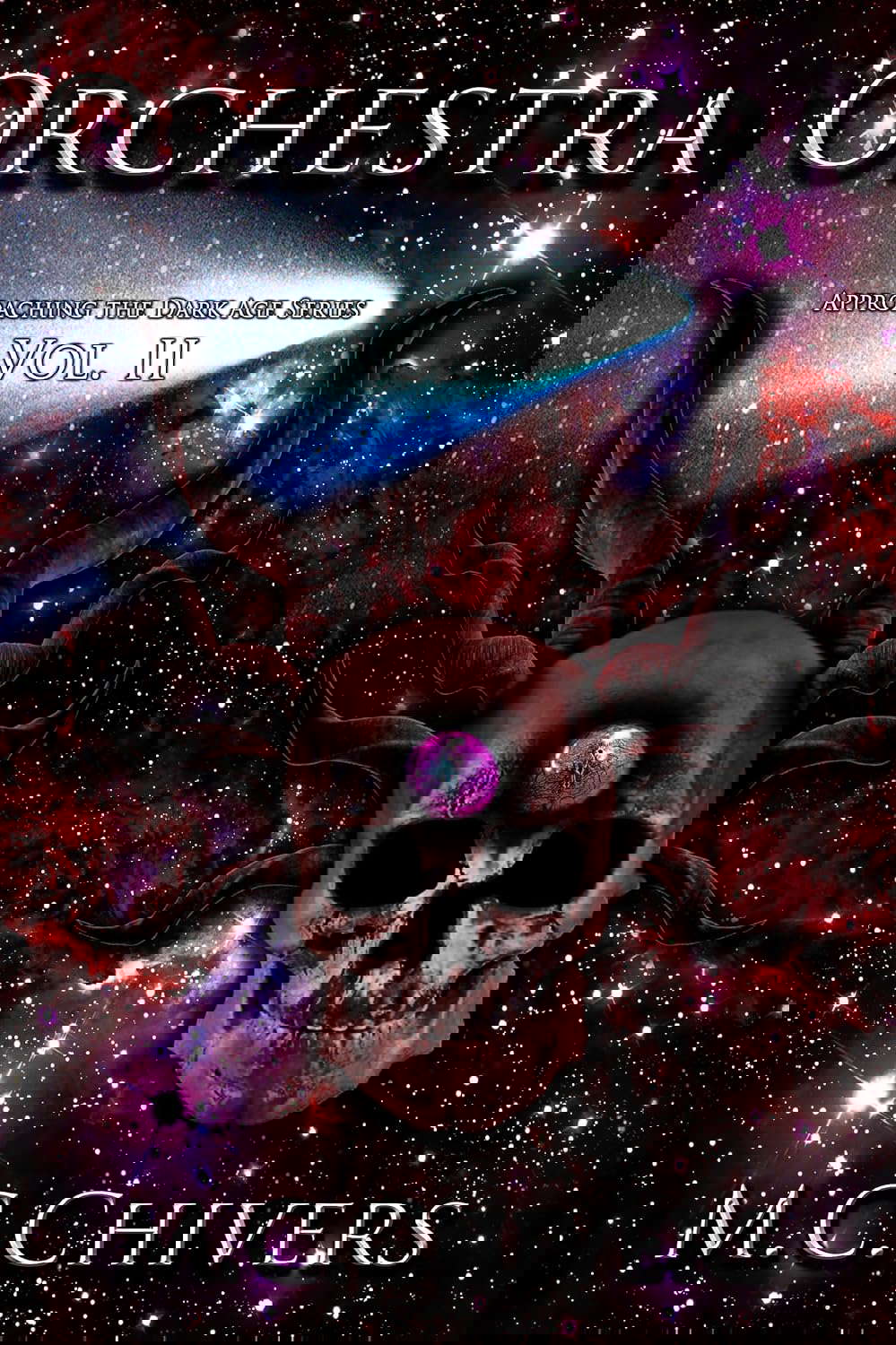 Orchestra, Vol. II (Approaching the Dark Age Series Book 2) poster