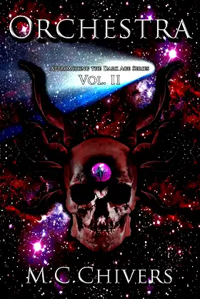 Orchestra, Vol. II (Approaching the Dark Age Series Book 2) poster